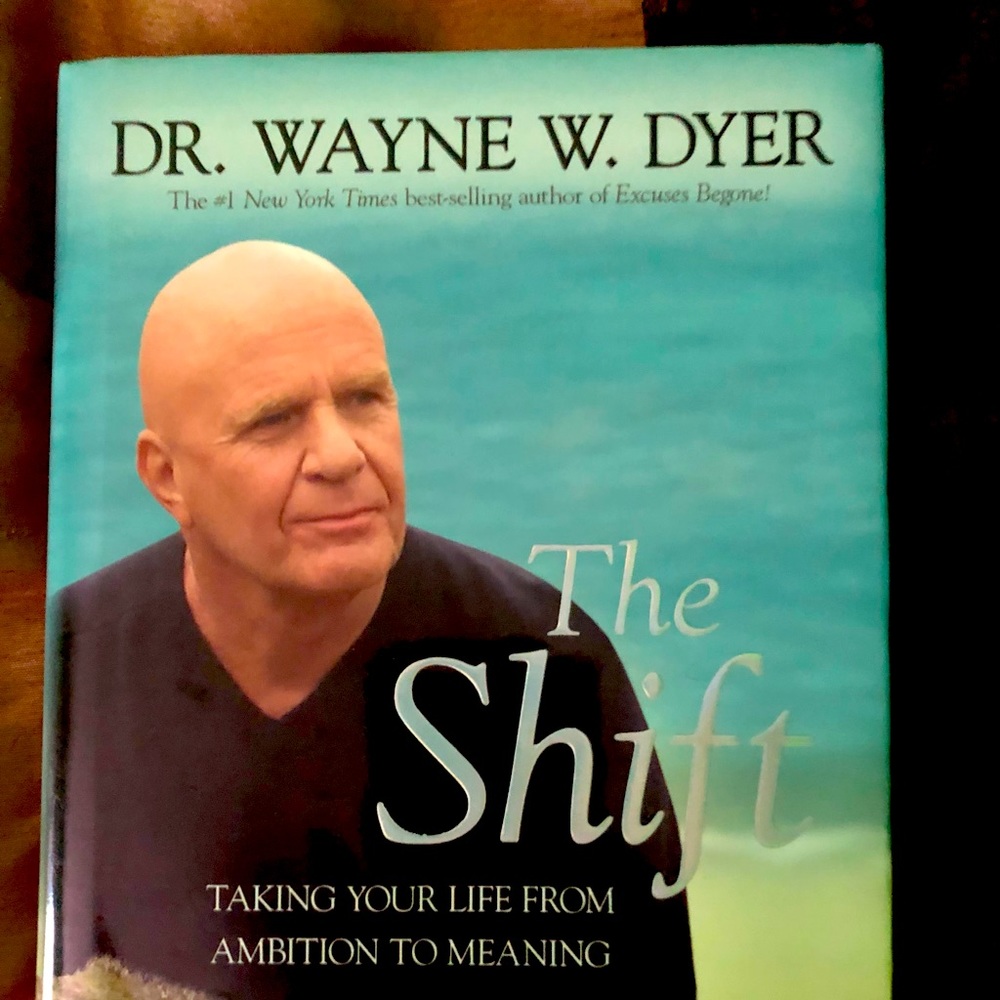 “The Shift” by Dr Wayne Dyer Book